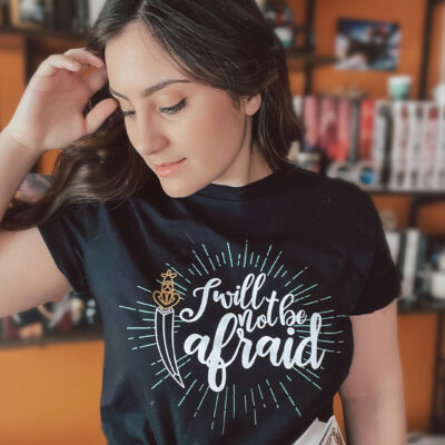 I Will Not Be Afraid