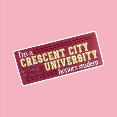 Crescent City University Bumper Sticker