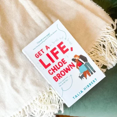 Review: Get a Life, Chloe Brown by Talia Hibbert